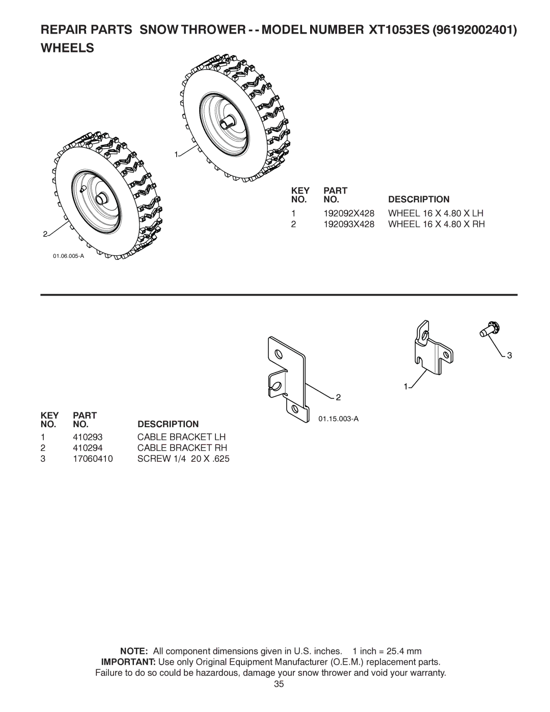 Poulan 422085, 96192002401 Repair Parts Snow Thrower - Model Number XT1053ES Wheels, Cable Bracket LH Cable Bracket RH 