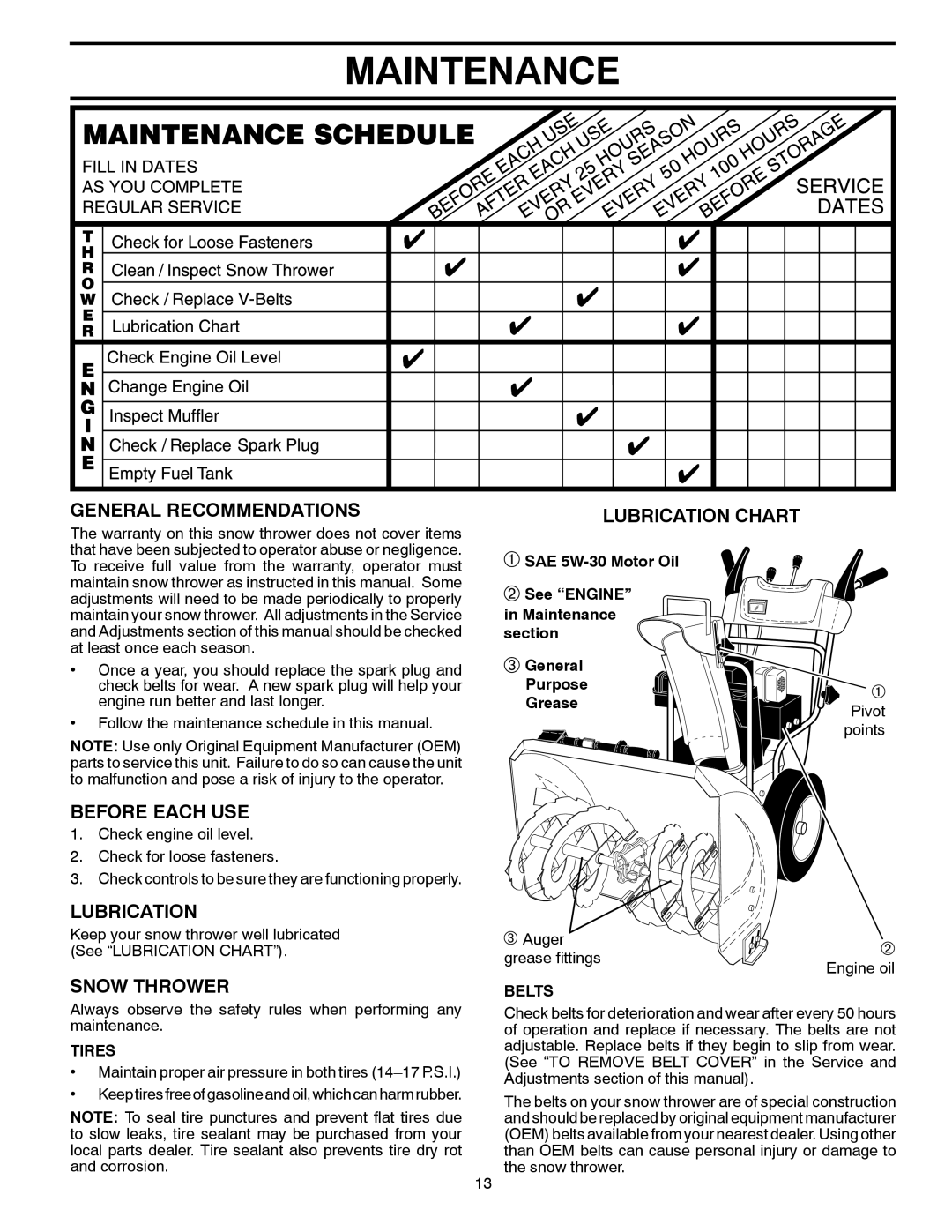 Poulan XT824ES Maintenance, General Recommendations, Before Each Use, Snow Thrower, Lubrication Chart, Tires, Purpose 