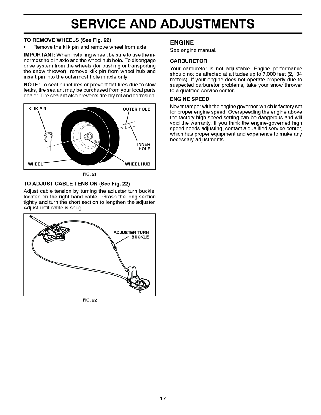 Poulan XT824ES Service And Adjustments, Engine, TO REMOVE WHEELS See Fig, TO ADJUST CABLE TENSION See Fig, Carburetor 