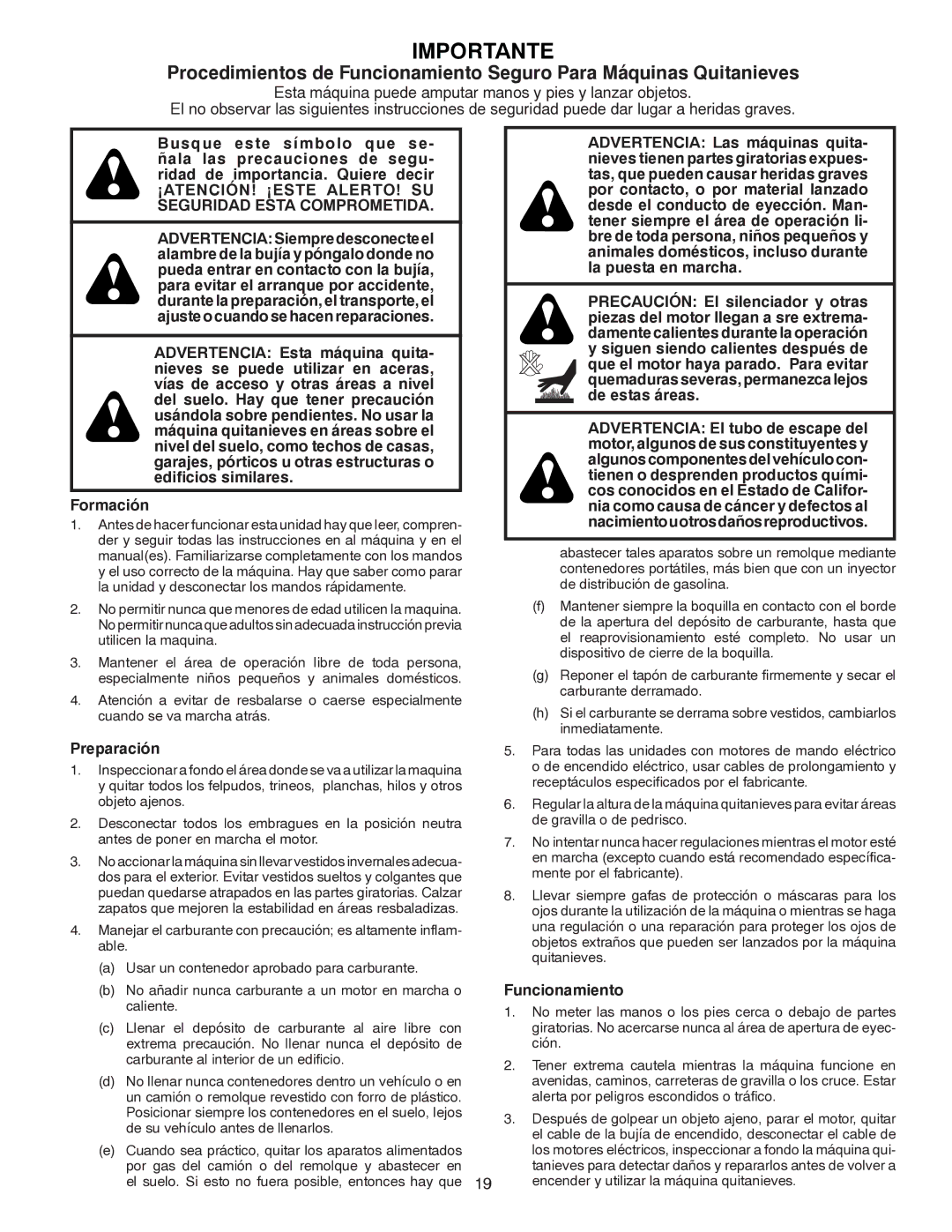 Poulan 96194000500 owner manual ¡ATENCIÓN! ¡ESTE ALERTO! SU Seguridad Esta Comprometida, Preparación, Funcionamiento 