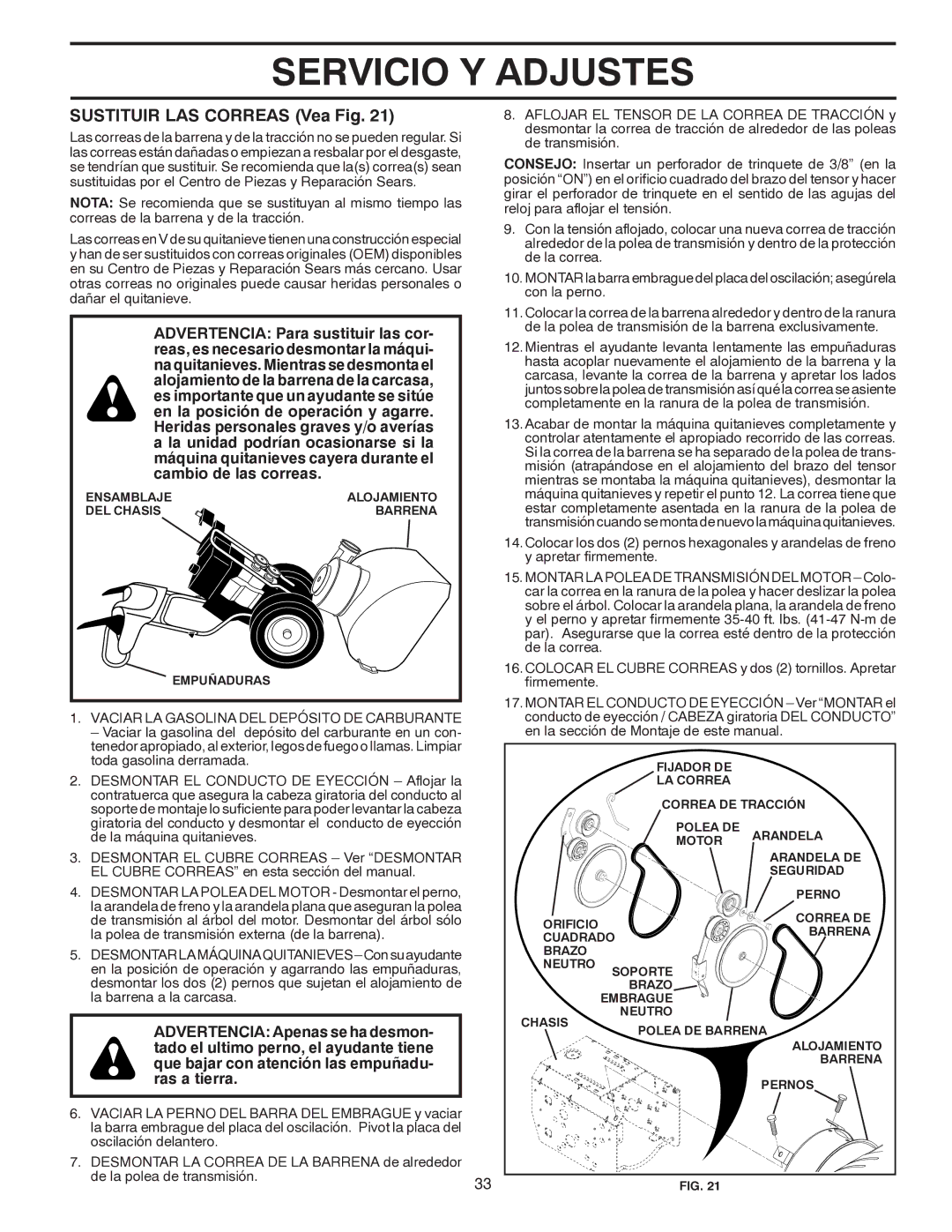 Poulan 96194000500 owner manual Sustituir LAS Correas Vea Fig, Vaciar LA Gasolina DEL Depósito DE Carburante 