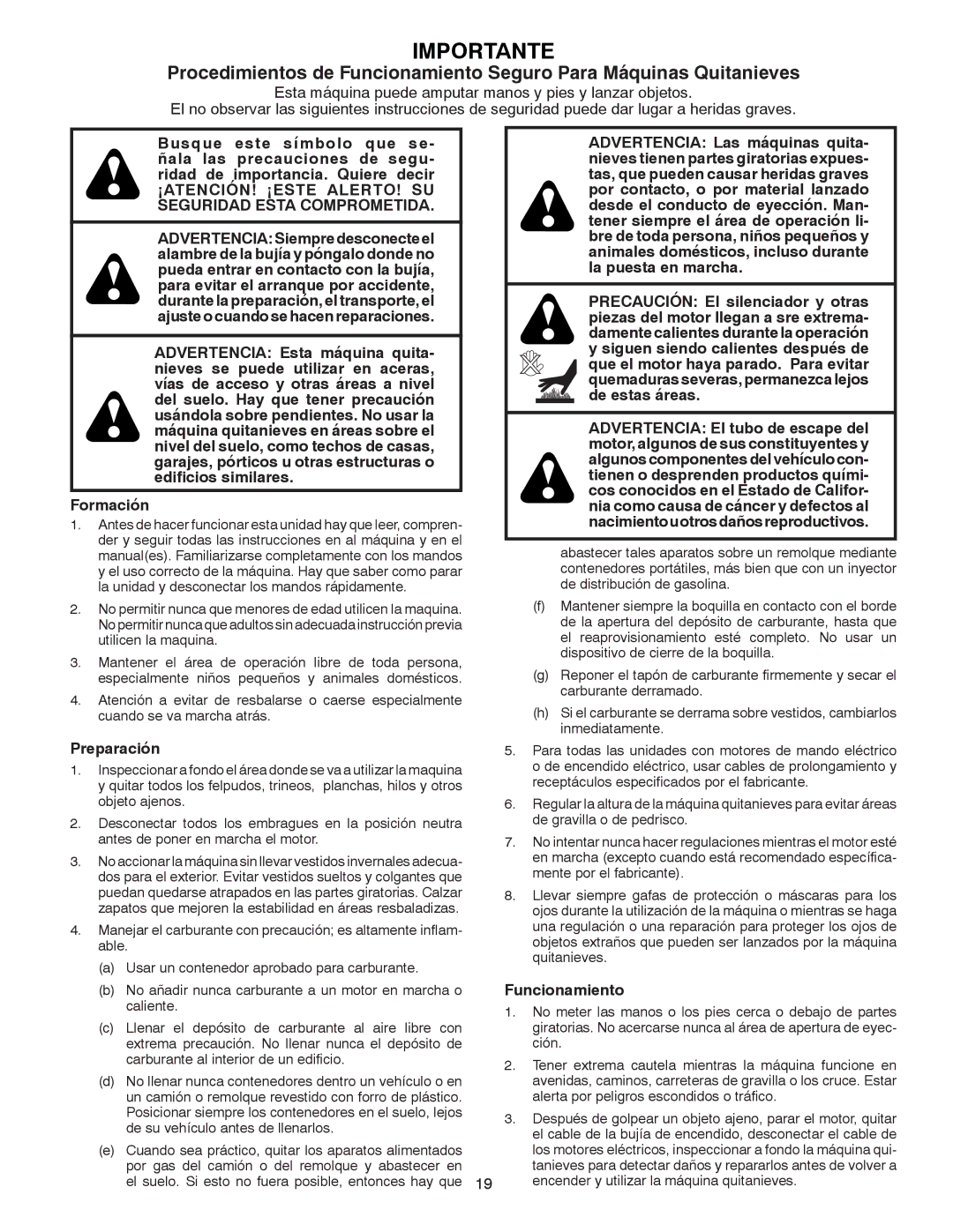 Poulan 96194000501 owner manual ¡ATENCIÓN! ¡ESTE ALERTO! SU Seguridad Esta Comprometida, Preparación, Funcionamiento 