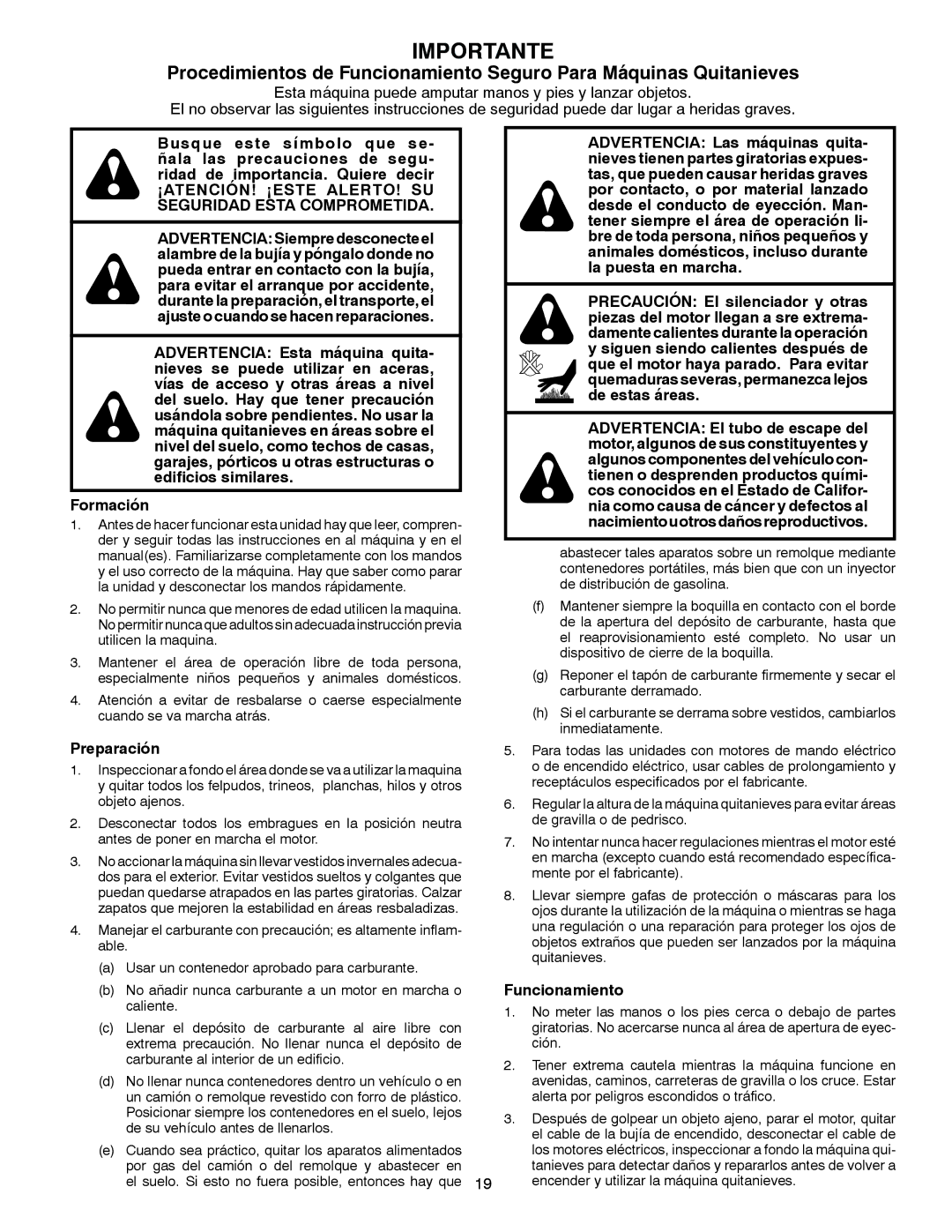 Poulan 96194000502 owner manual ¡ATENCIÓN! ¡ESTE ALERTO! SU Seguridad Esta Comprometida, Preparación, Funcionamiento 