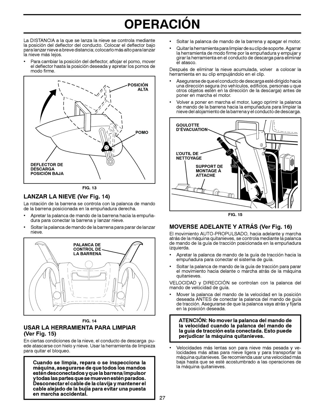 Poulan 96194000502 Lanzar LA Nieve Ver Fig, Moverse Adelante Y Atrás Ver Fig, Usar LA Herramienta Para Limpiar Ver Fig 