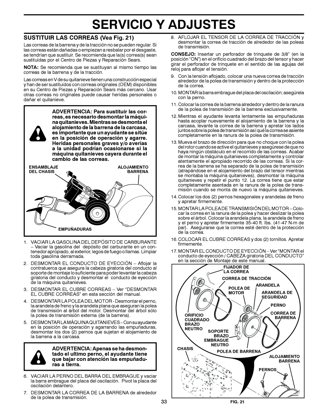 Poulan 96194000502 owner manual Sustituir LAS Correas Vea Fig, Vaciar LA Gasolina DEL Depósito DE Carburante 