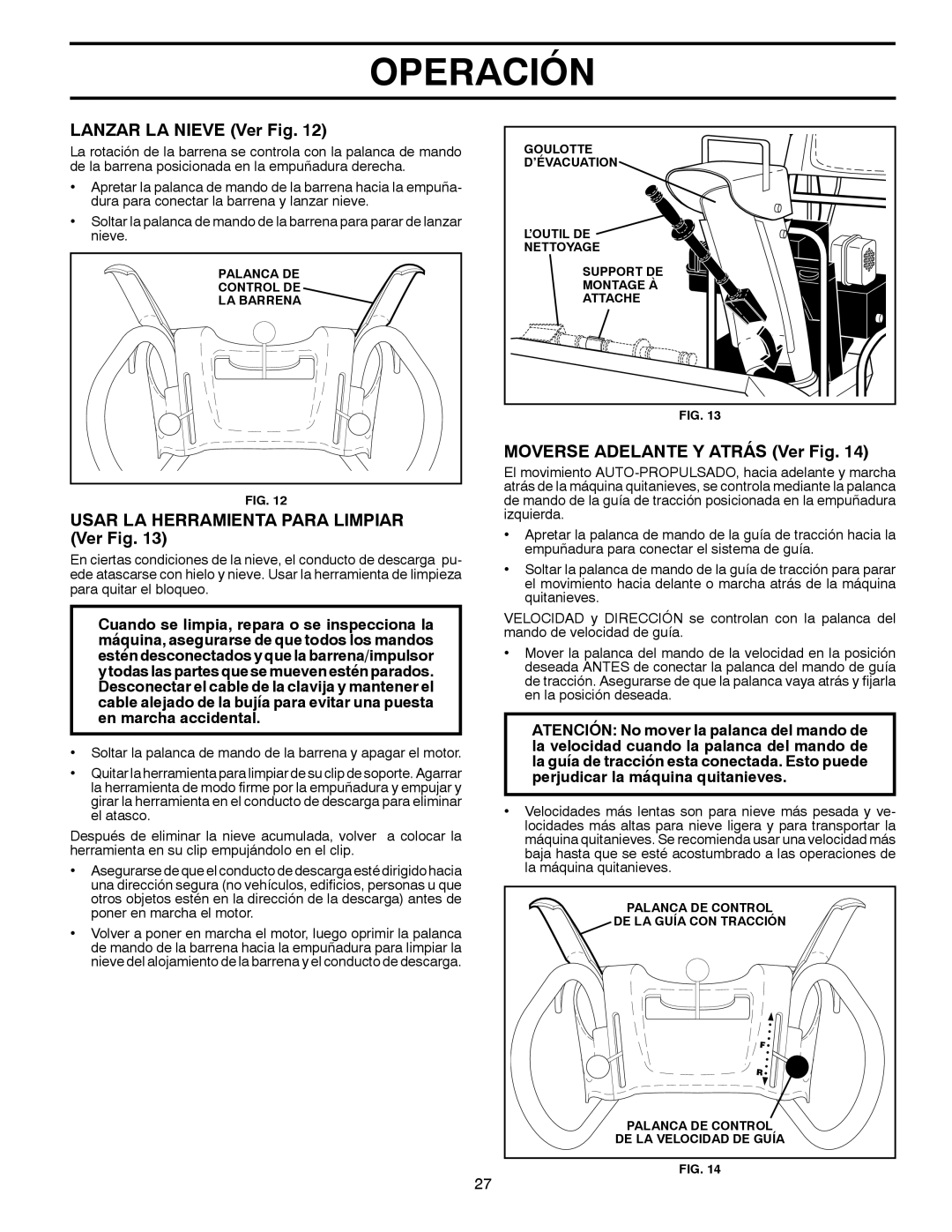 Poulan 96194000503 Lanzar LA Nieve Ver Fig, Usar LA Herramienta Para Limpiar Ver Fig, Moverse Adelante Y Atrás Ver Fig 