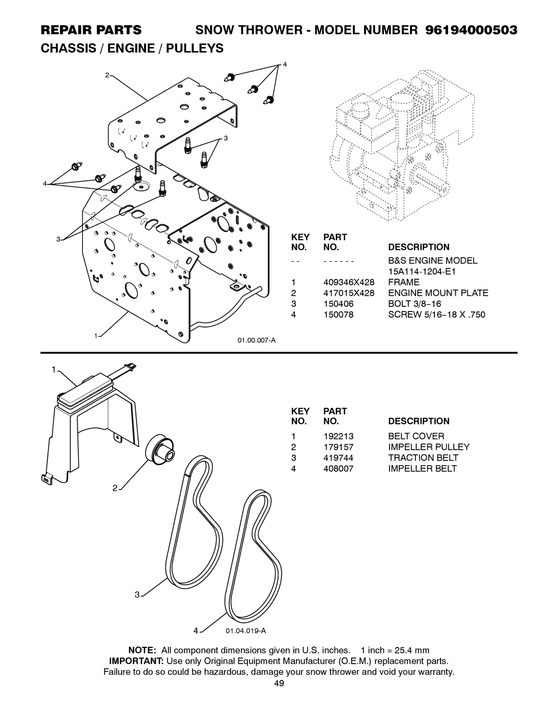 Poulan 96194000503 owner manual Engine Model, Frame, Engine Mount Plate, Belt Cover, Traction Belt, Impeller Belt 