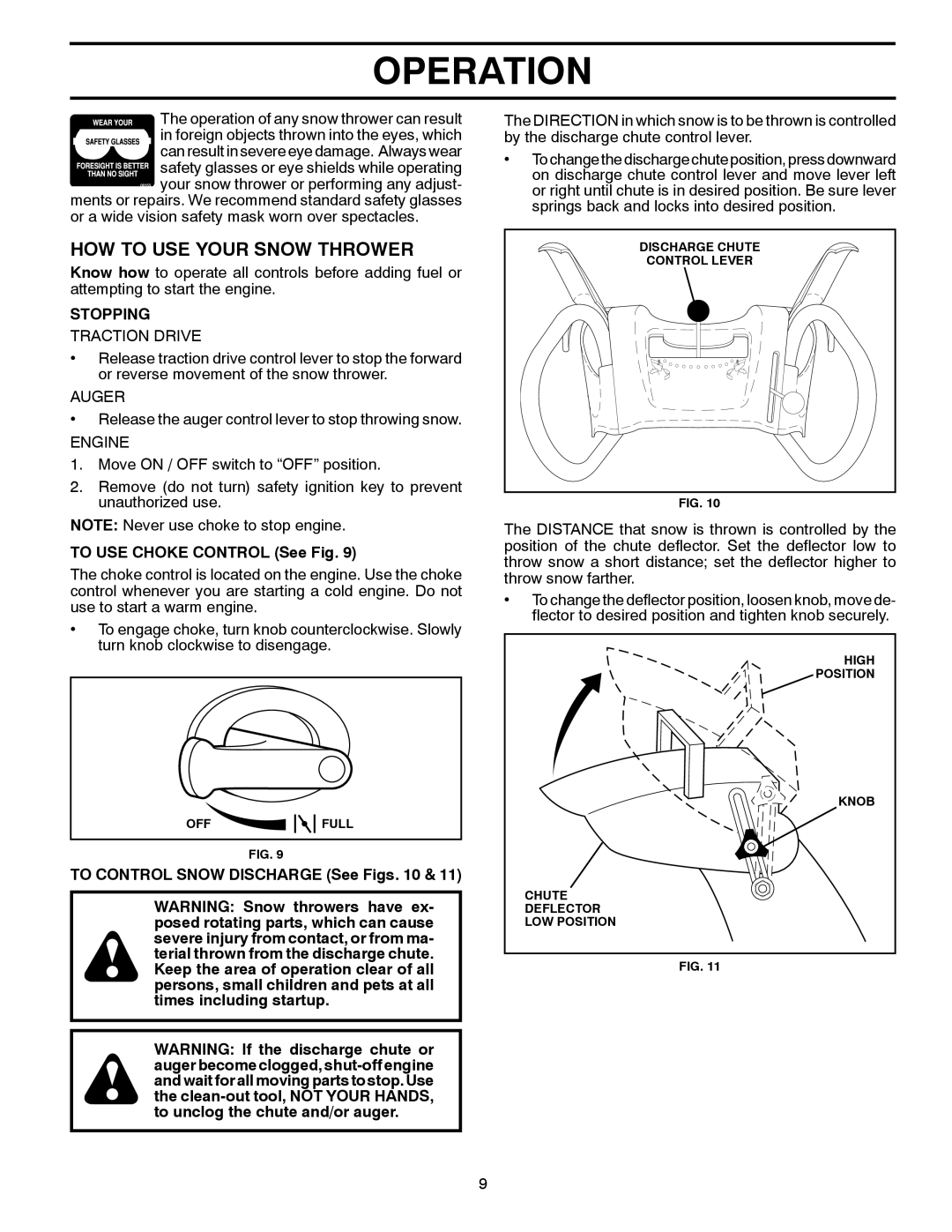 Poulan 96194000503 owner manual HOW to USE Your Snow Thrower, Stopping, To USE Choke Control See Fig 