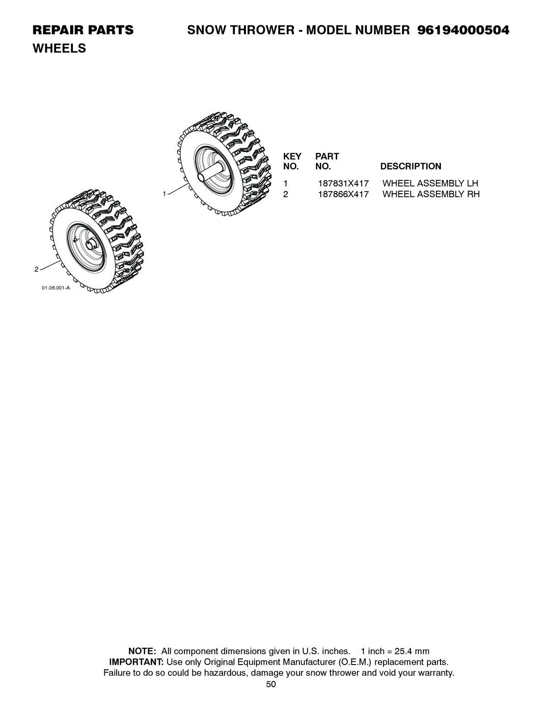 Poulan owner manual Repair Parts Snow Thrower Model Number 96194000504 Wheels, 187831X417, Wheel Assembly LH, 187866X417 