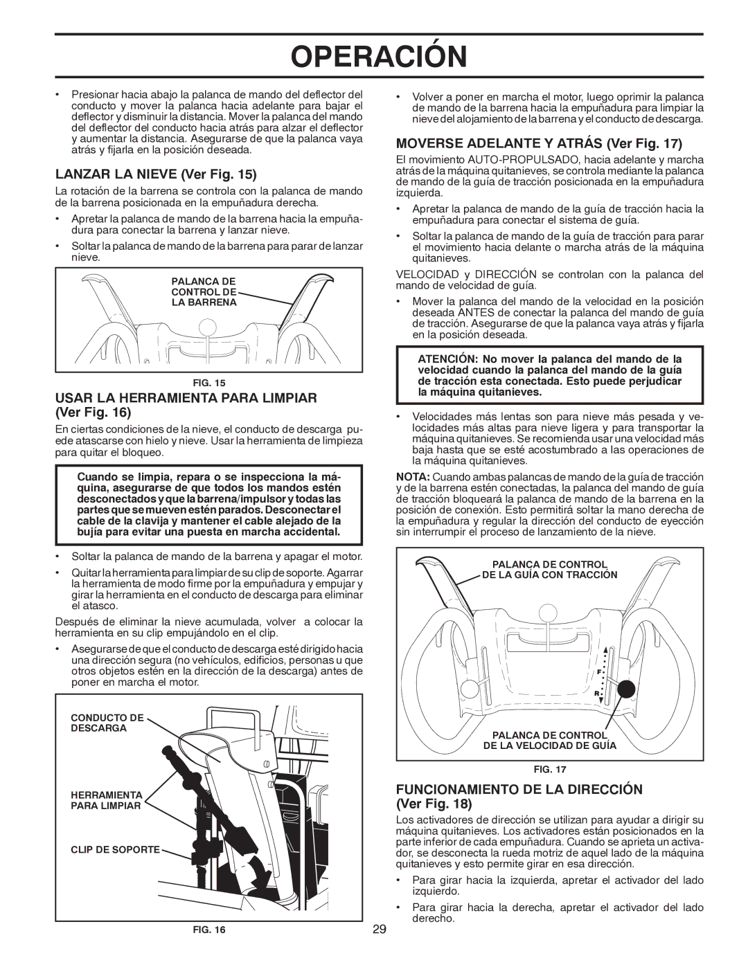 Poulan 96194000600 Lanzar LA Nieve Ver Fig, Usar LA Herramienta Para Limpiar Ver Fig, Moverse Adelante Y Atrás Ver Fig 