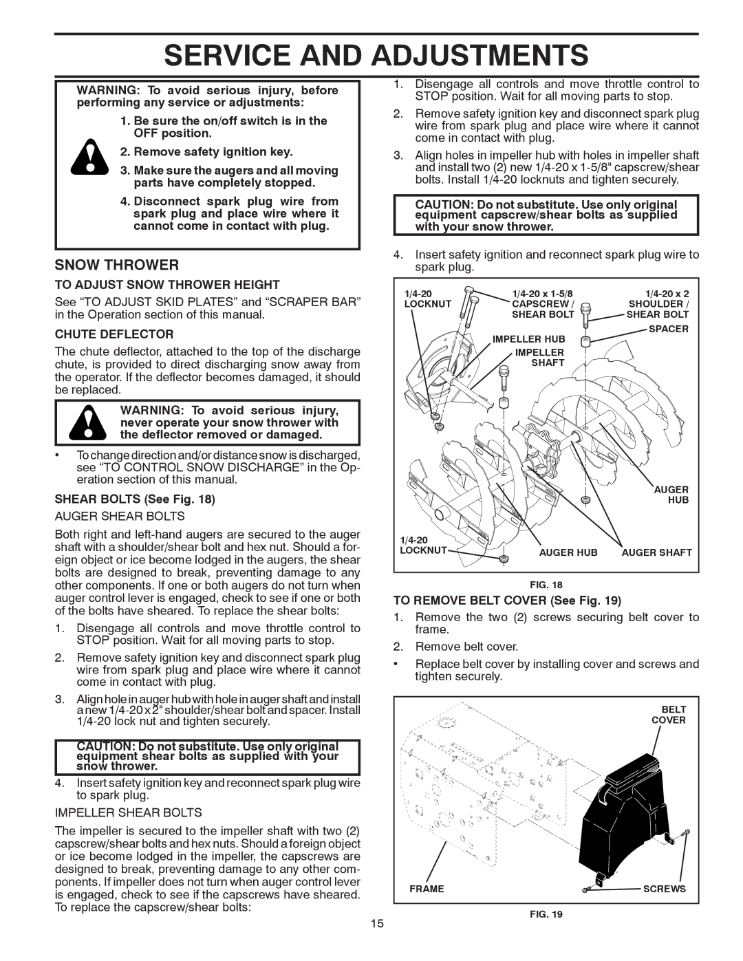 Poulan 961980019 owner manual Service and Adjustments, To Adjust Snow Thrower Height, Chute Deflector, Shear Bolts See Fig 