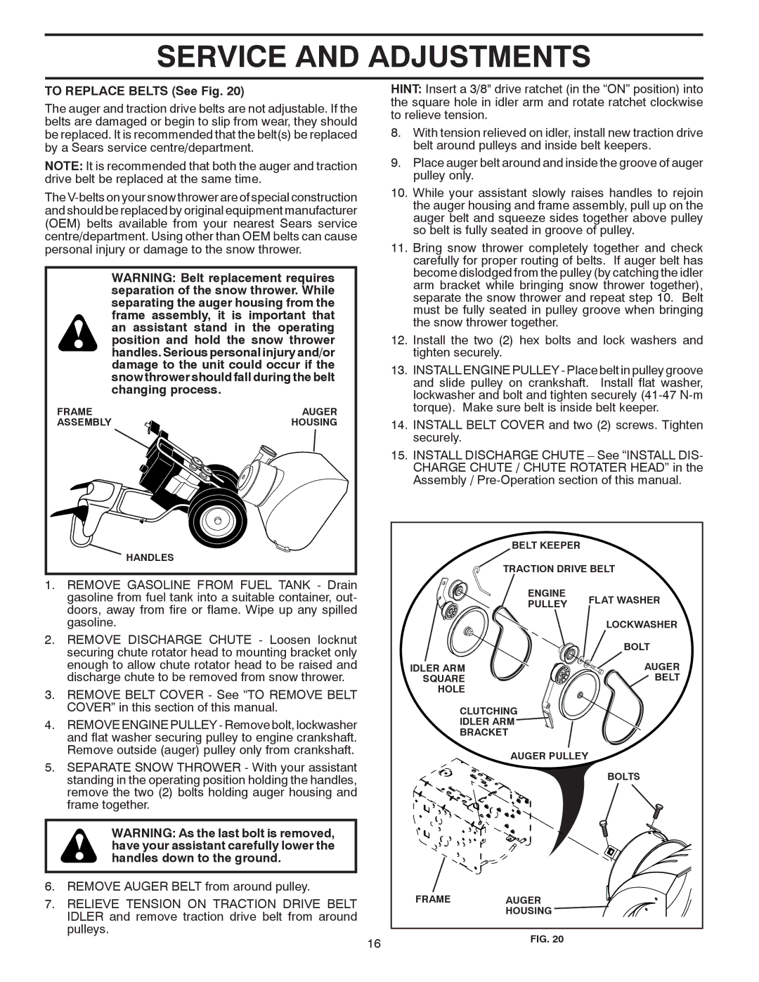 Poulan 961980019 owner manual To Replace Belts See Fig 