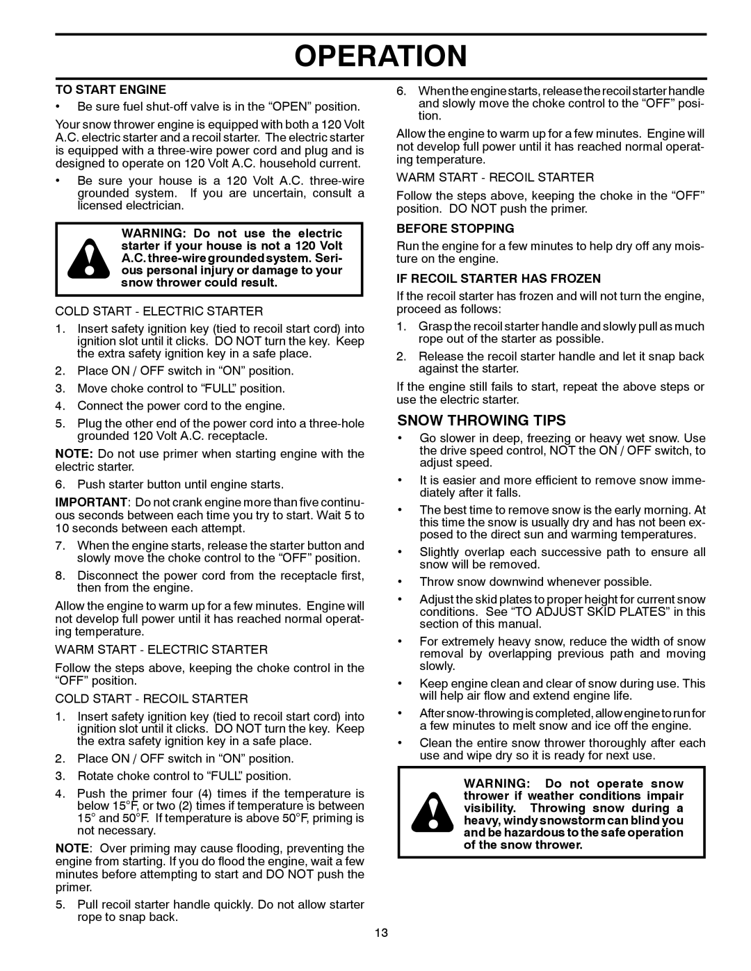 Poulan PP291EPS27, 96198002900 Snow Throwing Tips, To Start Engine, Before Stopping, If Recoil Starter has Frozen 