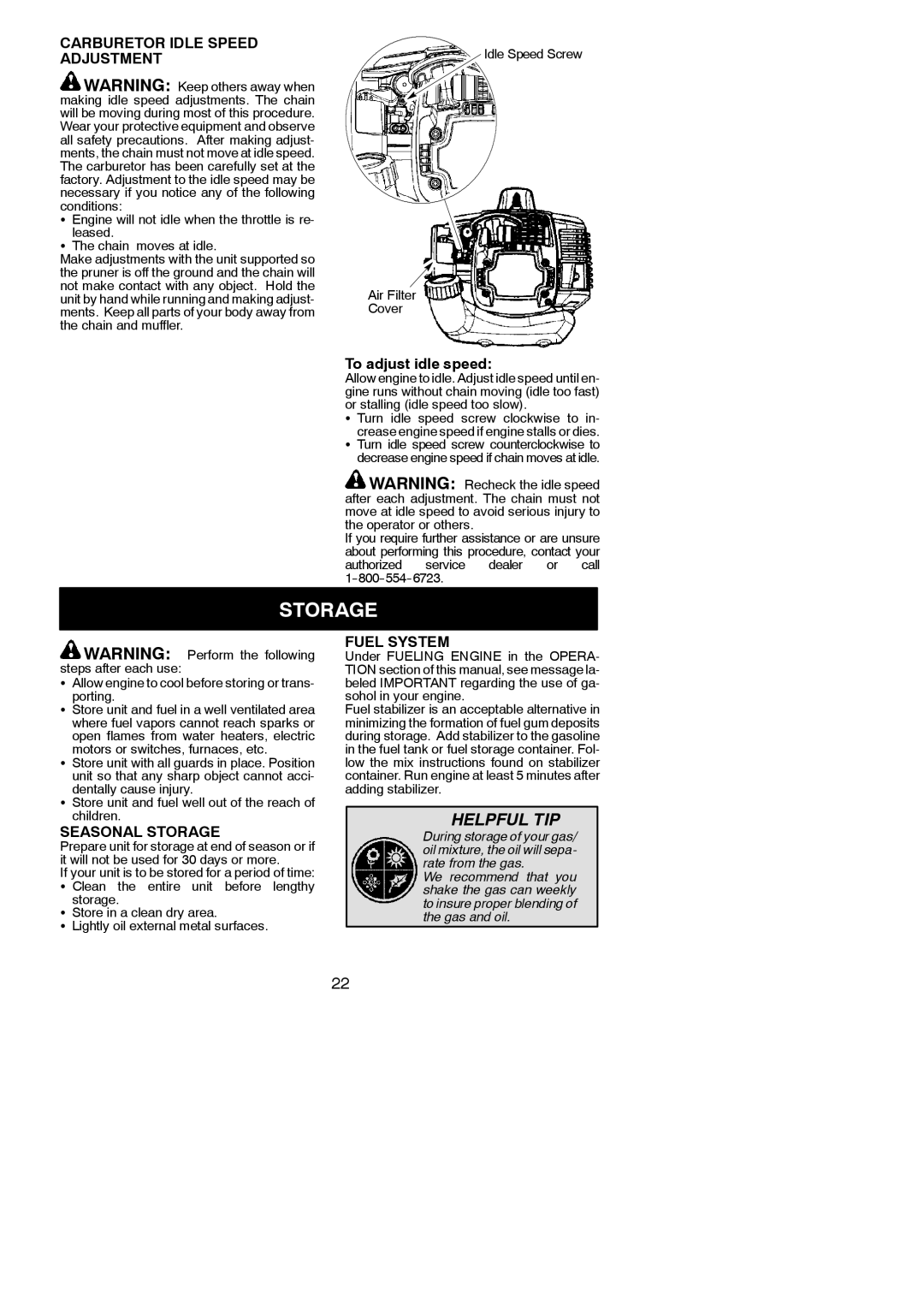 Poulan 966423701, 115244926 instruction manual Carburetor Idle Speed Adjustment, Seasonal Storage, Fuel System 