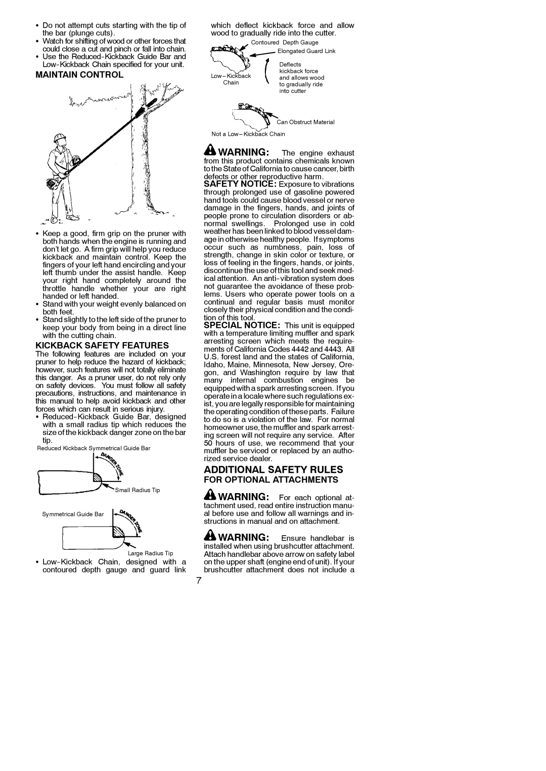 Poulan 115244926, 966423701 Maintain Control, Kickback Safety Features, For Optional Attachments, Tip, Tion of this tool 