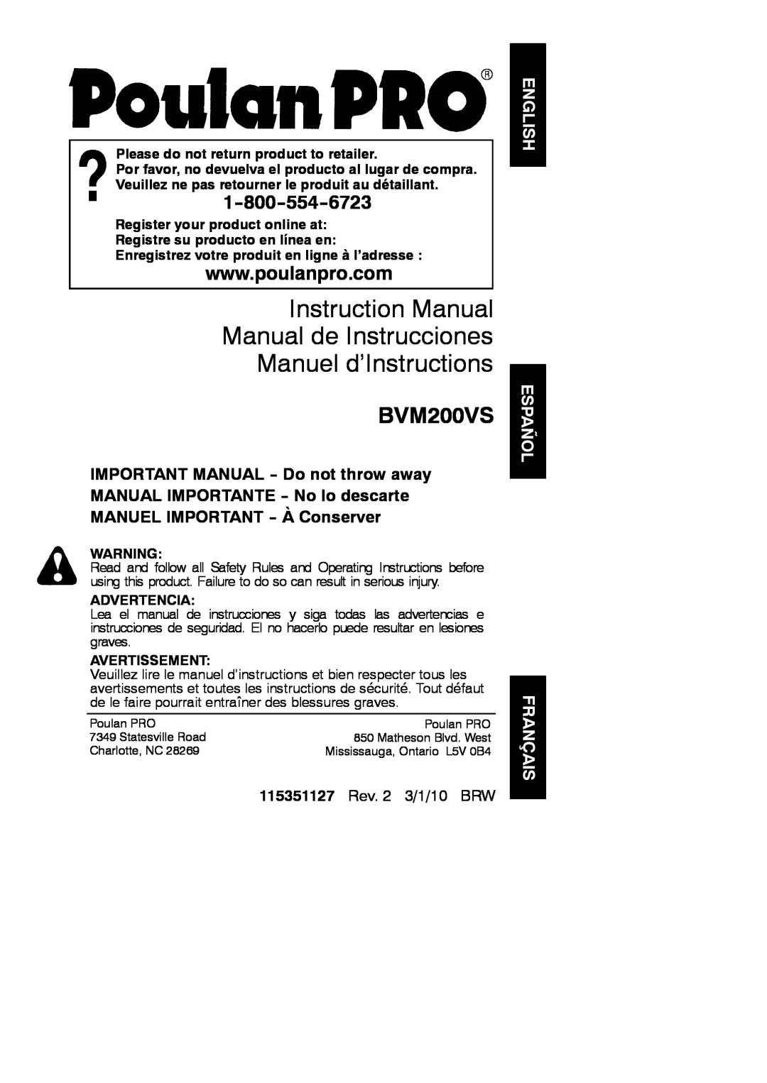 Poulan 952711923, 966454201 instruction manual Instruction Manual Manual de Instrucciones Manuel d’Instructions, BVM200VS 