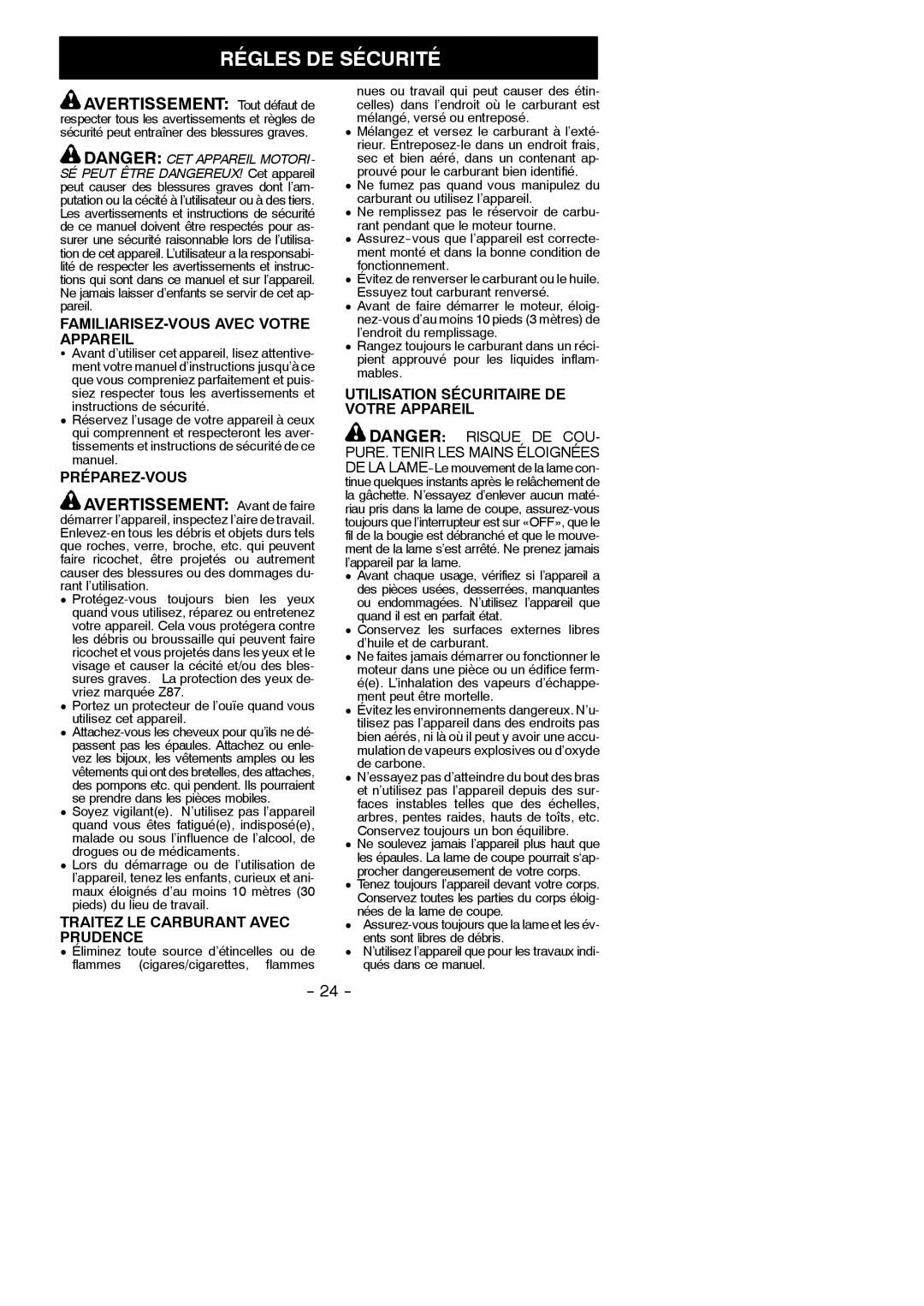 Poulan 966513101, PP2822 instruction manual Régles DE Sécurité, Avertissement Tout défaut de, Avertissement Avant de faire 