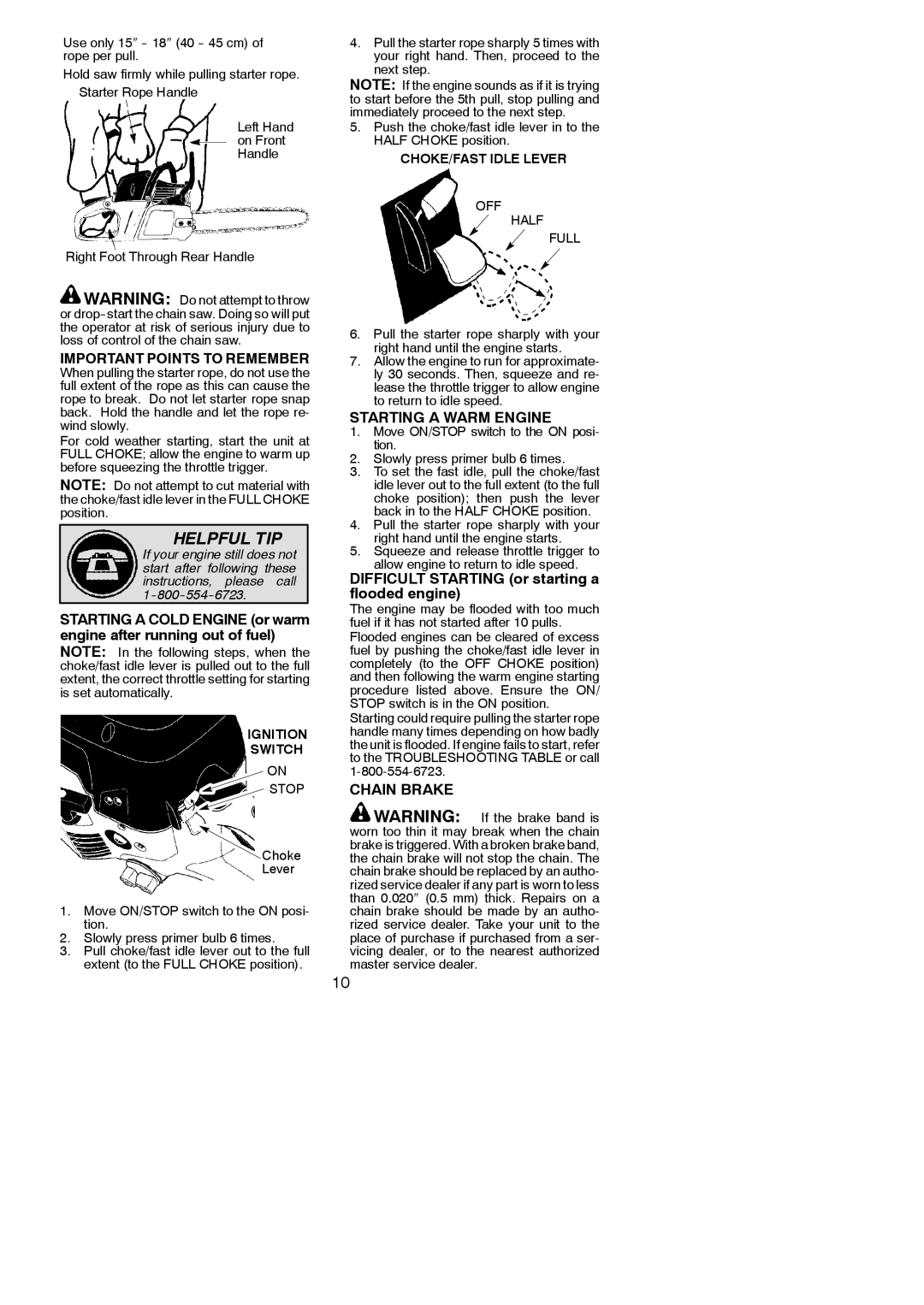 Poulan 966513901 Important Points to Remember, Starting a Warm Engine, Difficult Starting or starting a flooded engine 