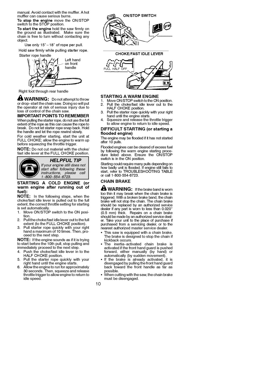 Poulan 966558001 Important Points to Remember, Starting a Warm Engine, Difficult Starting or starting a flooded engine 