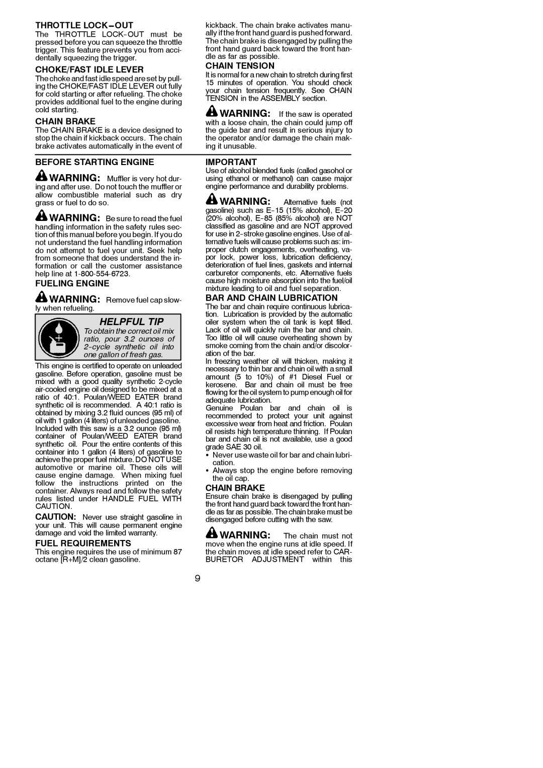 Poulan 115358026, 966558001 instruction manual Throttle LOCK---OUT, CHOKE/FAST Idle Lever, Chain Brake, Chain Tension 