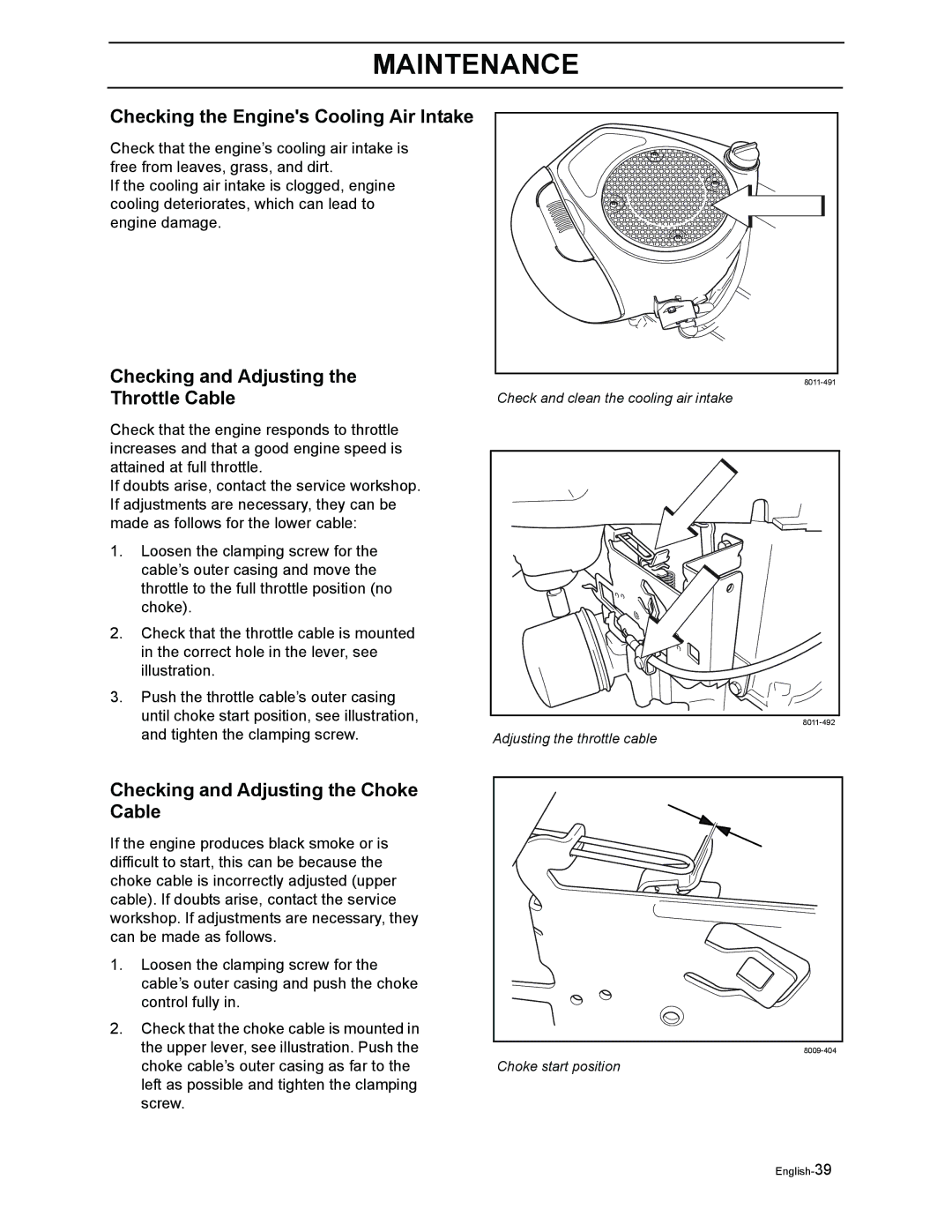 Poulan 968999302 manual Checking the Engines Cooling Air Intake, Checking and Adjusting the Throttle Cable 