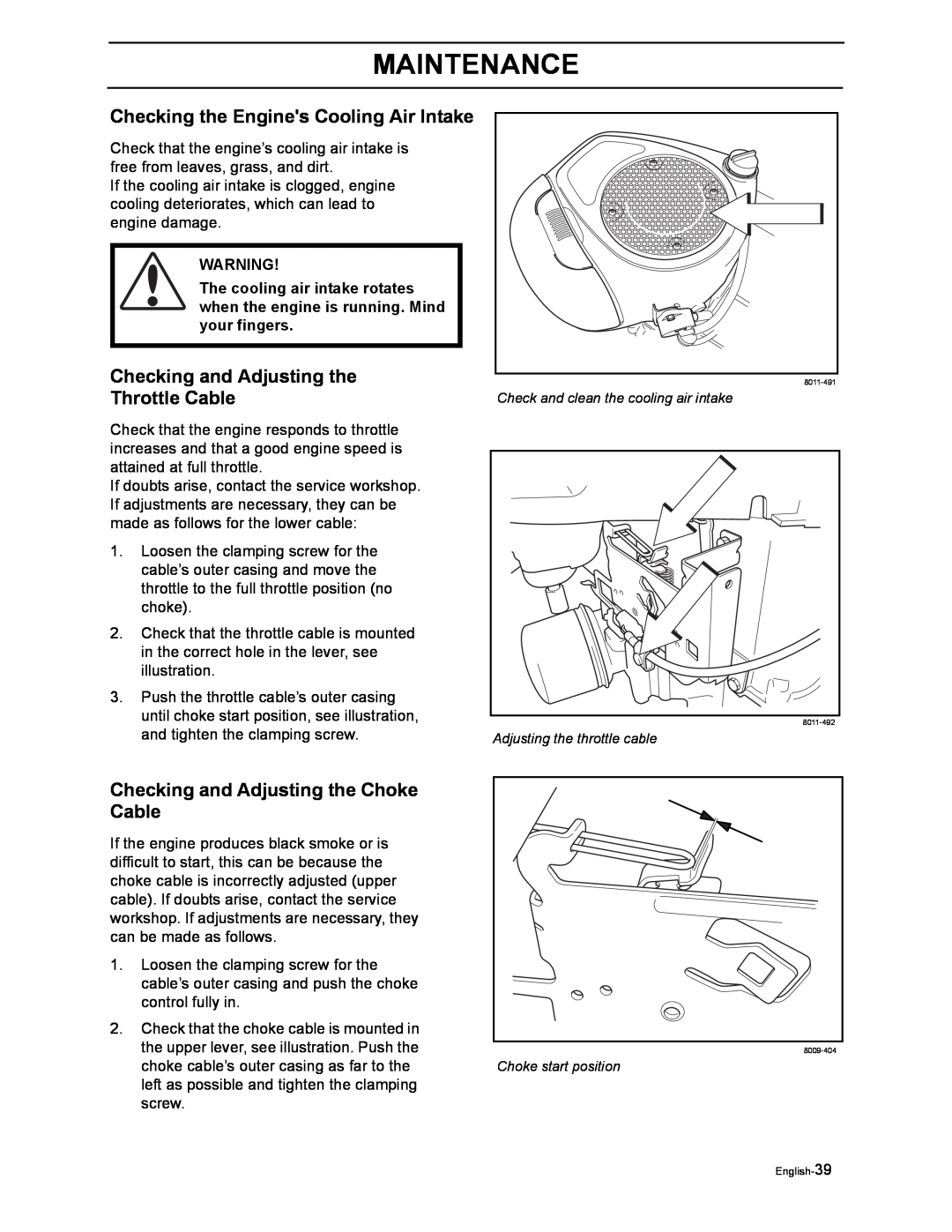 Poulan 968999507 manual Checking the Engines Cooling Air Intake, Checking and Adjusting the Throttle Cable, Maintenance 