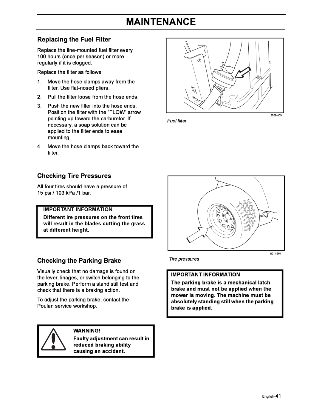 Poulan 968999507, 968999516 Replacing the Fuel Filter, Checking Tire Pressures, Checking the Parking Brake, Maintenance 