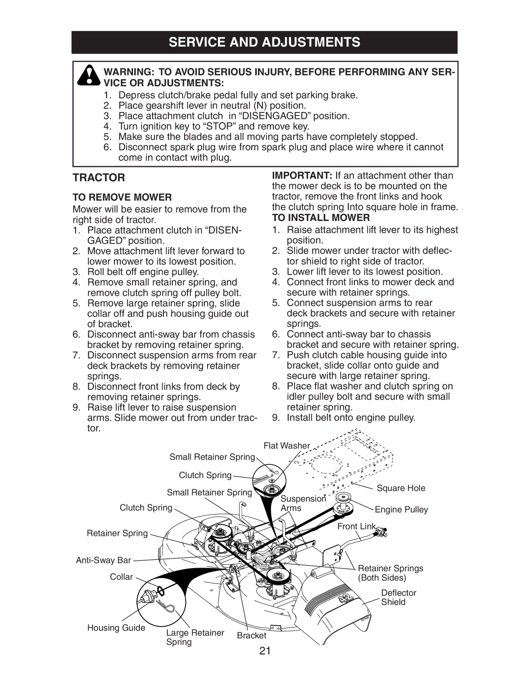 Poulan AG17542STB manual Service and Adjustments, To Remove Mower, To Install Mower 