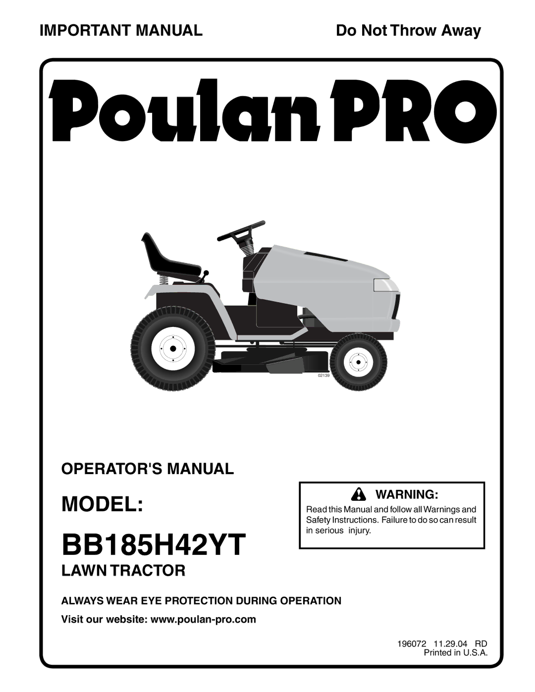 Poulan BB185H42YT manual Always Wear EYE Protection During Operation 