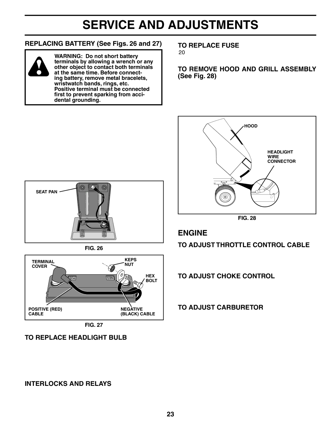 Poulan BB185H42YT To Replace Headlight Bulb, Interlocks and Relays, To Replace Fuse, To Adjust Throttle Control Cable 