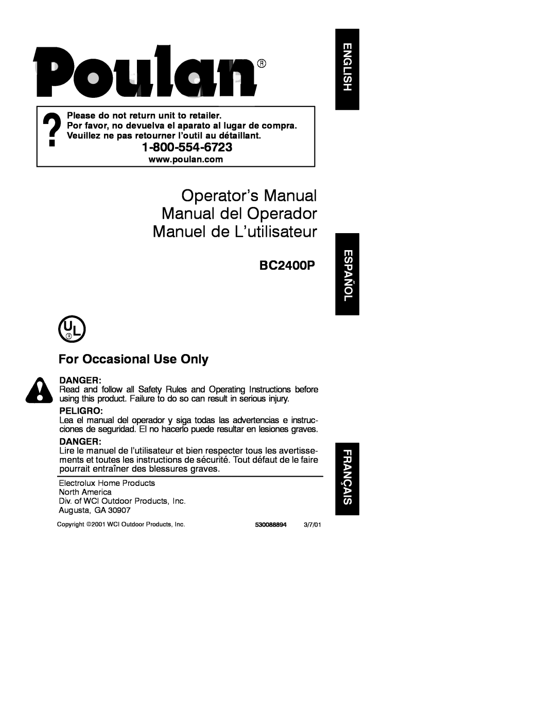 Poulan BC2400P manual Operator’s Manual Manual del Operador, Manuel de L’utilisateur, For Occasional Use Only, Danger 