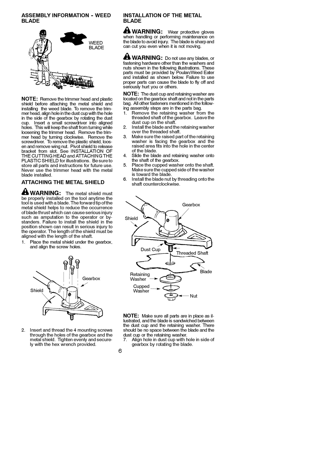 Poulan BC3150 Assembly Information Weed Blade, Attaching the Metal Shield, Installation of the Metal Blade 