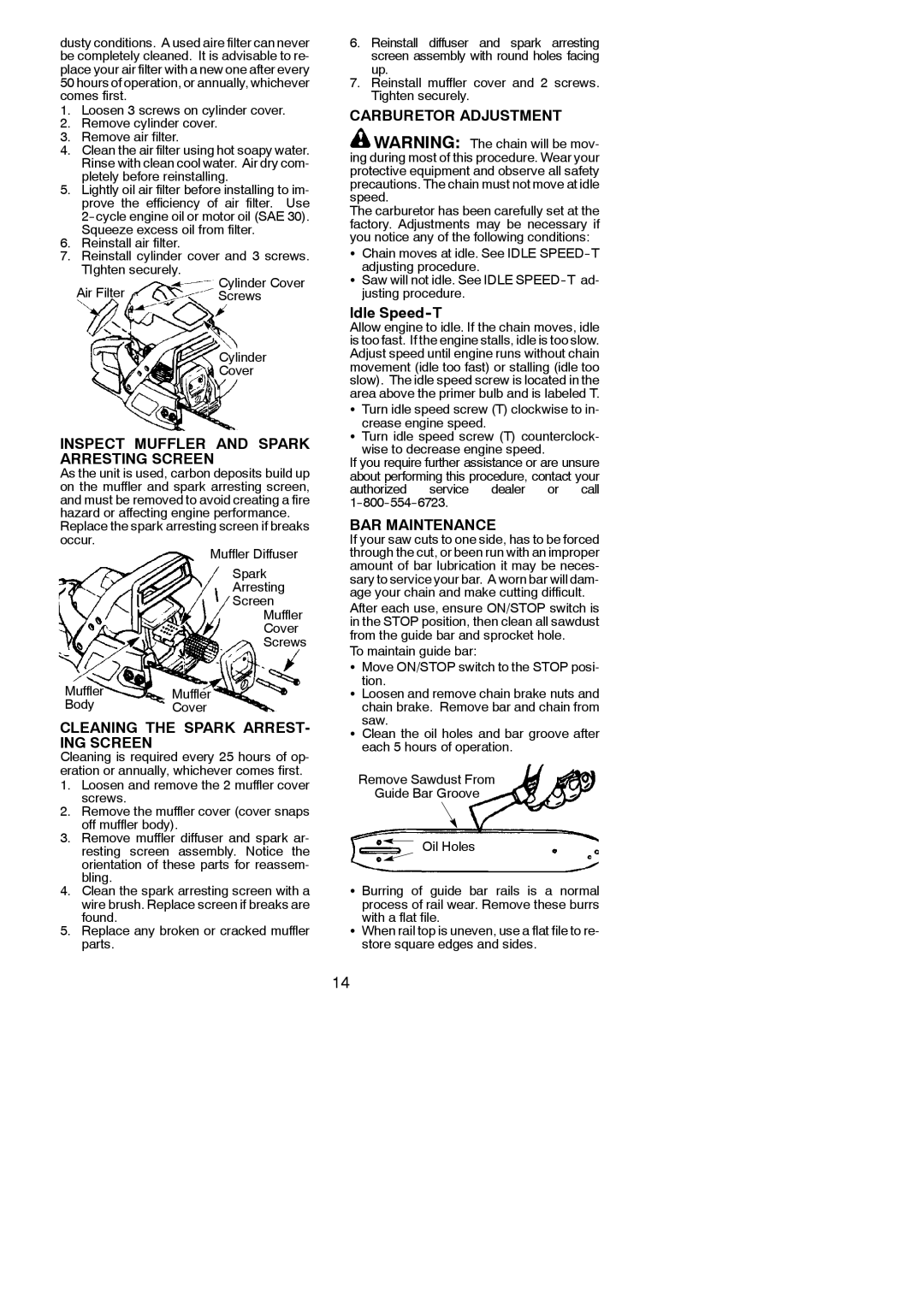 Poulan BH 2160 Inspect Muffler and Spark Arresting Screen, Cleaning the Spark ARREST- ING Screen, Carburetor Adjustment 