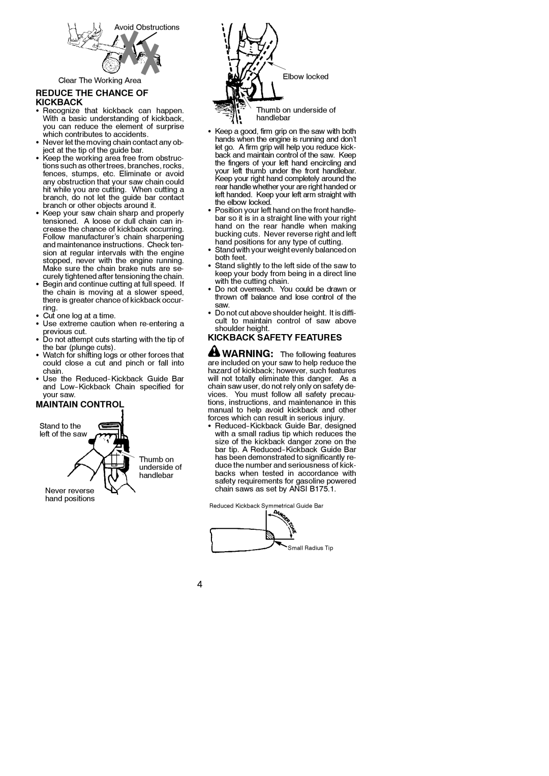 Poulan BH 2160 instruction manual Reduce the Chance of Kickback, Maintain Control, Kickback Safety Features 