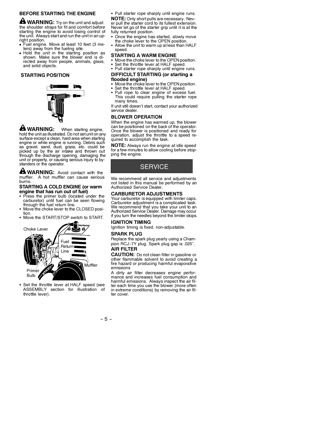 Poulan BP400 Before Starting the Engine, Starting Position, Starting a Warm Engine, Blower Operation, Ignition Timing 