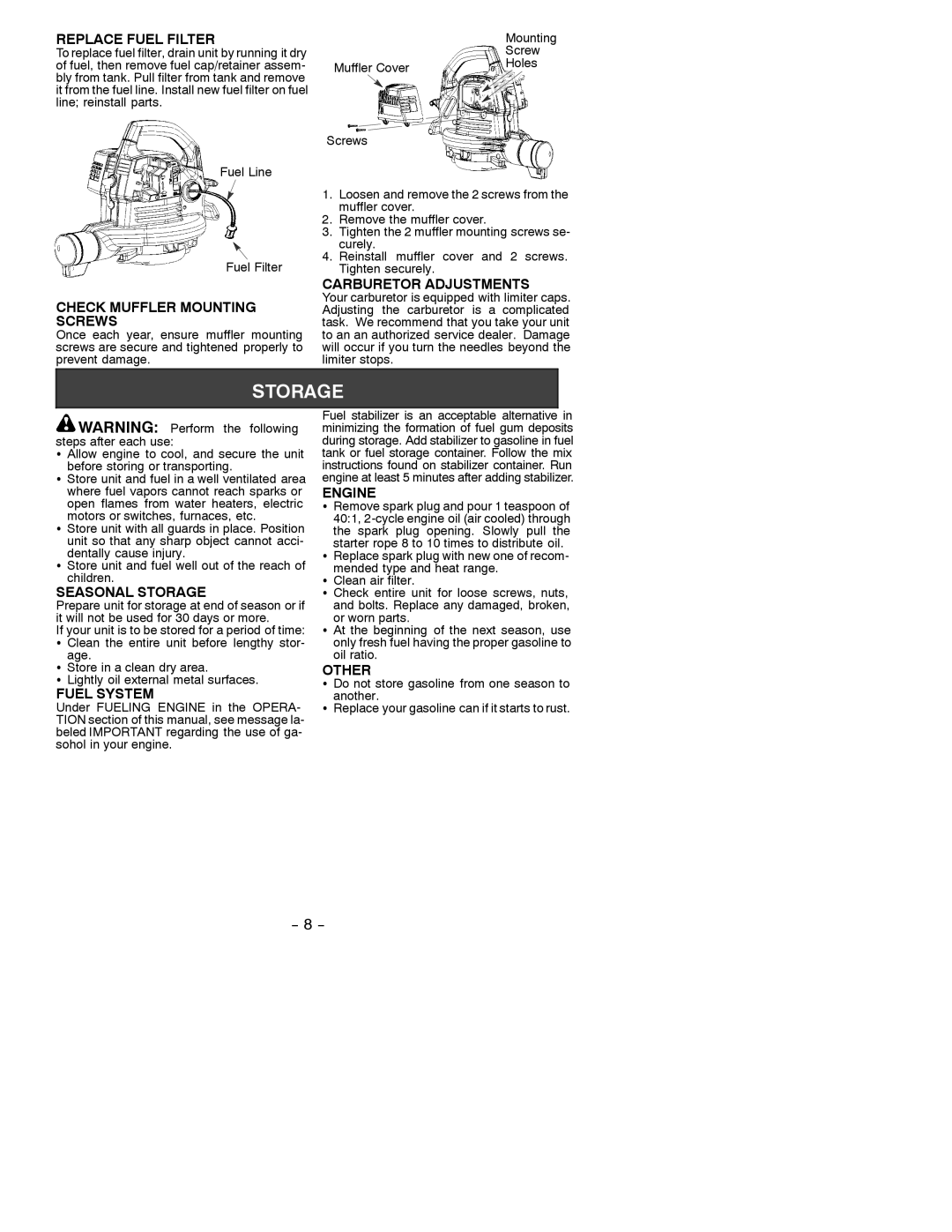 Poulan BVM200 Replace Fuel Filter, Check Muffler Mounting Screws, Carburetor Adjustments, Seasonal Storage, Fuel System 