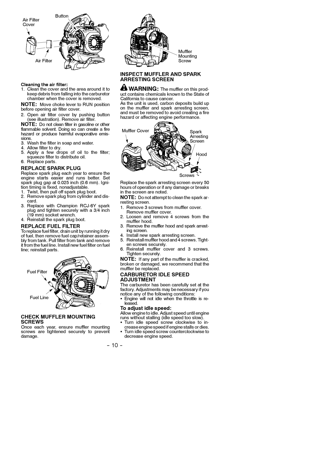 Poulan BVM210VS Replace Spark Plug, Replace Fuel Filter, Check Muffler Mounting Screws, Carburetor Idle Speed Adjustment 