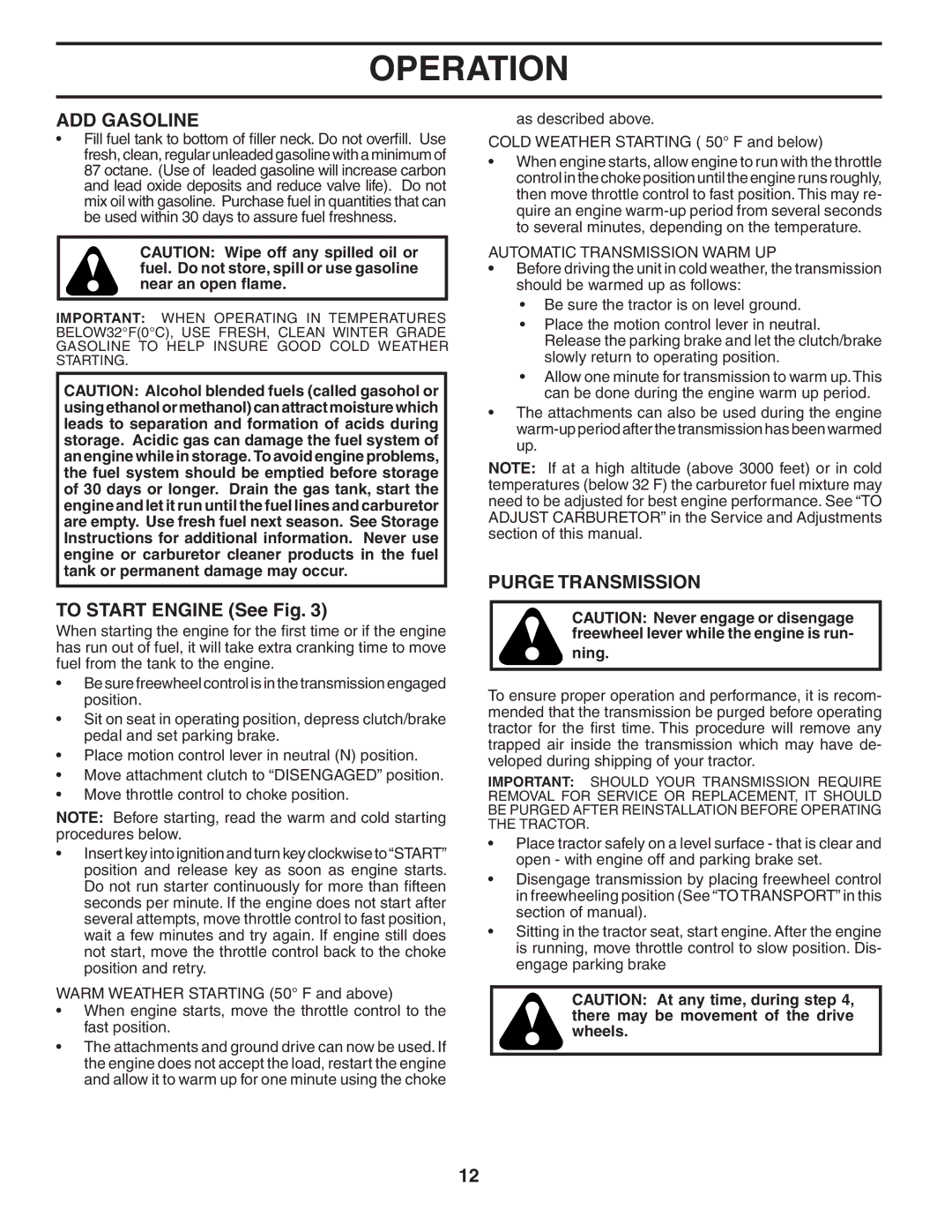 Poulan C20H42YT manual ADD Gasoline, To Start Engine See Fig, Purge Transmission, Automatic Transmission Warm UP 