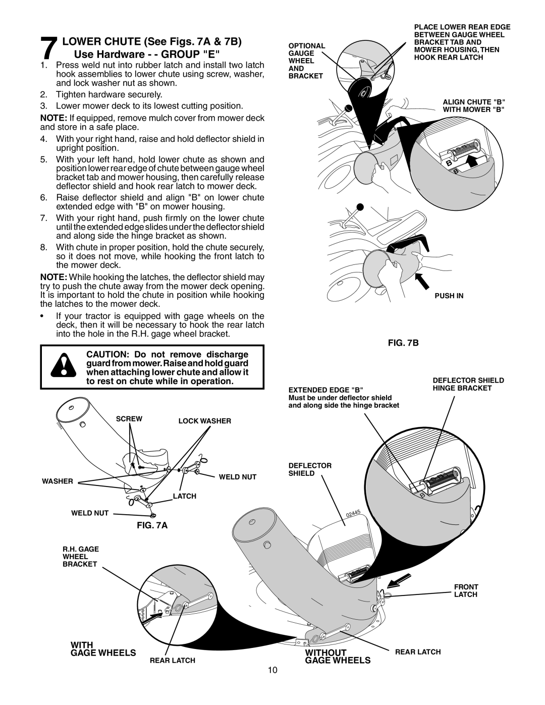 Poulan 954 04 05-03, C342B, 156235 owner manual Lower Chute See Figs a & 7B Use Hardware - Group E, With Without Gage Wheels 