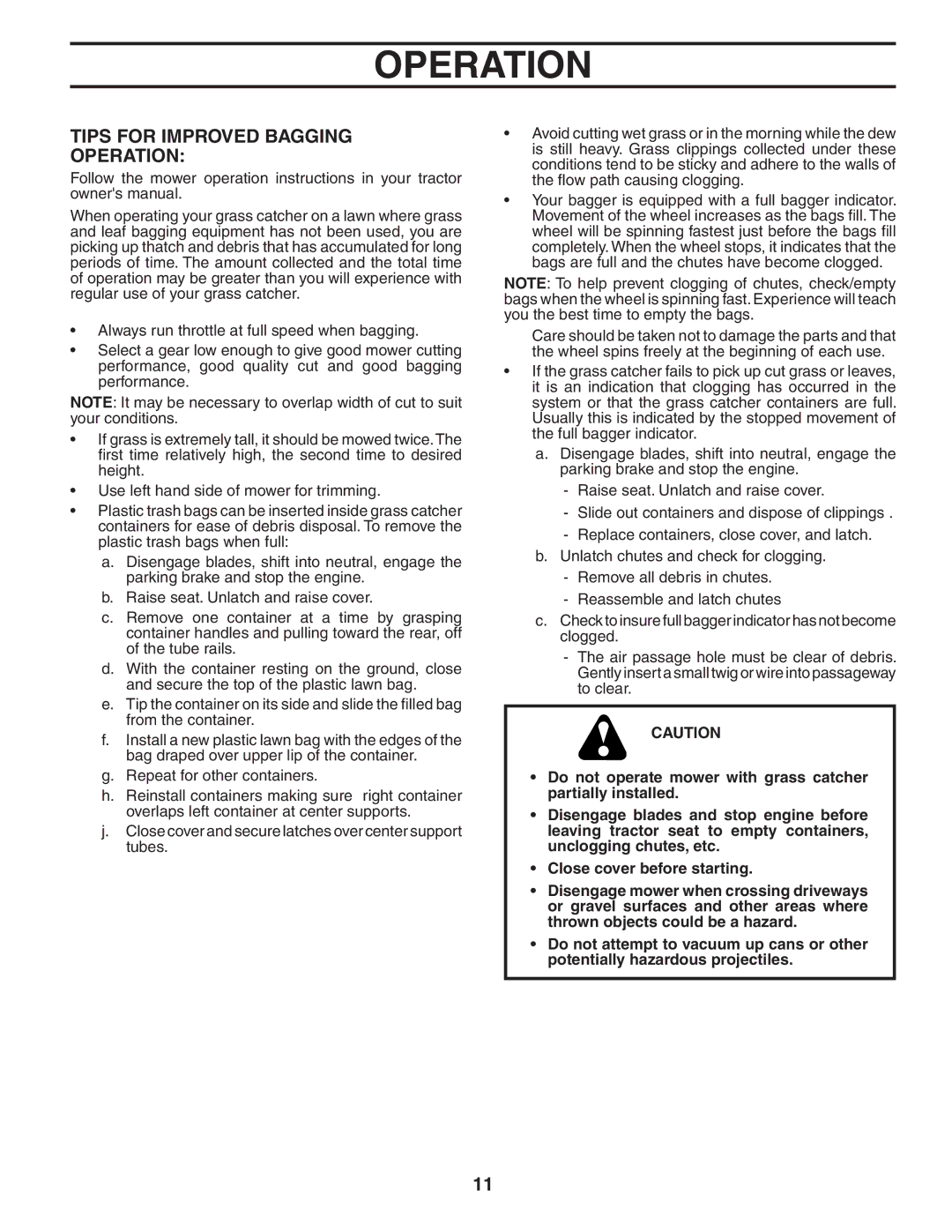 Poulan 954 04 05-06, C36C, 532140600 owner manual Tips for Improved Bagging Operation 