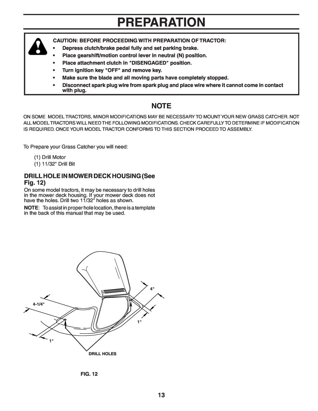 Poulan 532140600, C36C, 954 04 05-06 owner manual Preparation, DRILL HOLE IN MOWER DECK HOUSING See 