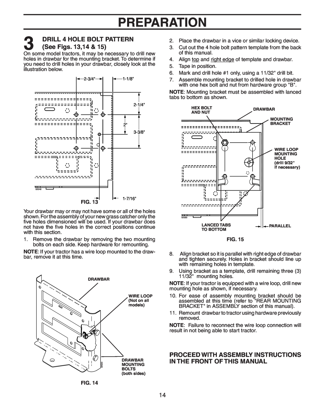 Poulan 140603 See Figs. 13,14, DRILL 4 HOLE BOLT PATTERN, Proceed With Assembly Instructions In The Front Of This Manual 