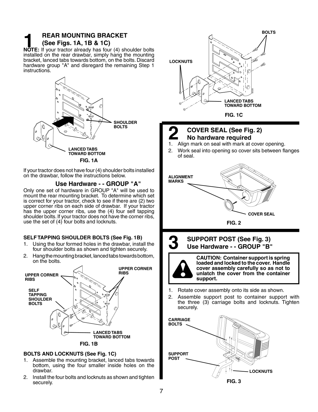 Poulan 532175732, CL36A owner manual See Figs A, 1B & 1C, Use Hardware - Group a, No hardware required, Support Post See Fig 