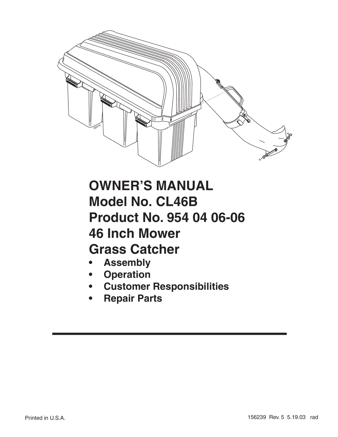 Poulan 954 04 06-06, 156239 owner manual Model No. CL46B Product No 04 Inch Mower Grass Catcher 