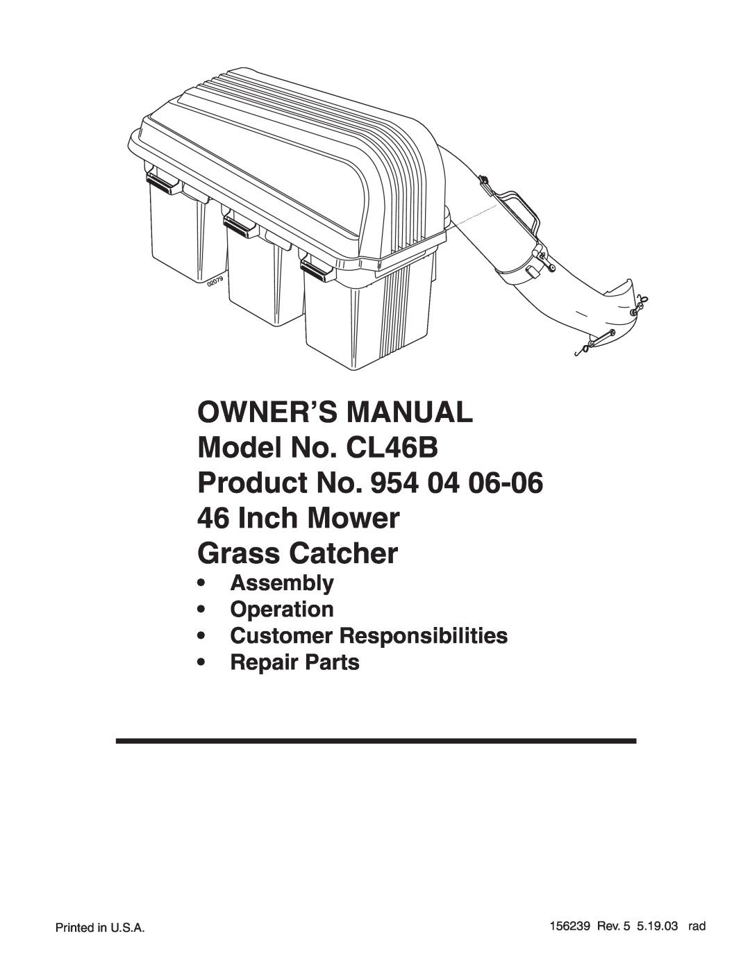 Poulan 954 04 06-06, CL46B owner manual Grass Catcher, Assembly Operation Customer Responsibilities Repair Parts, 02079 