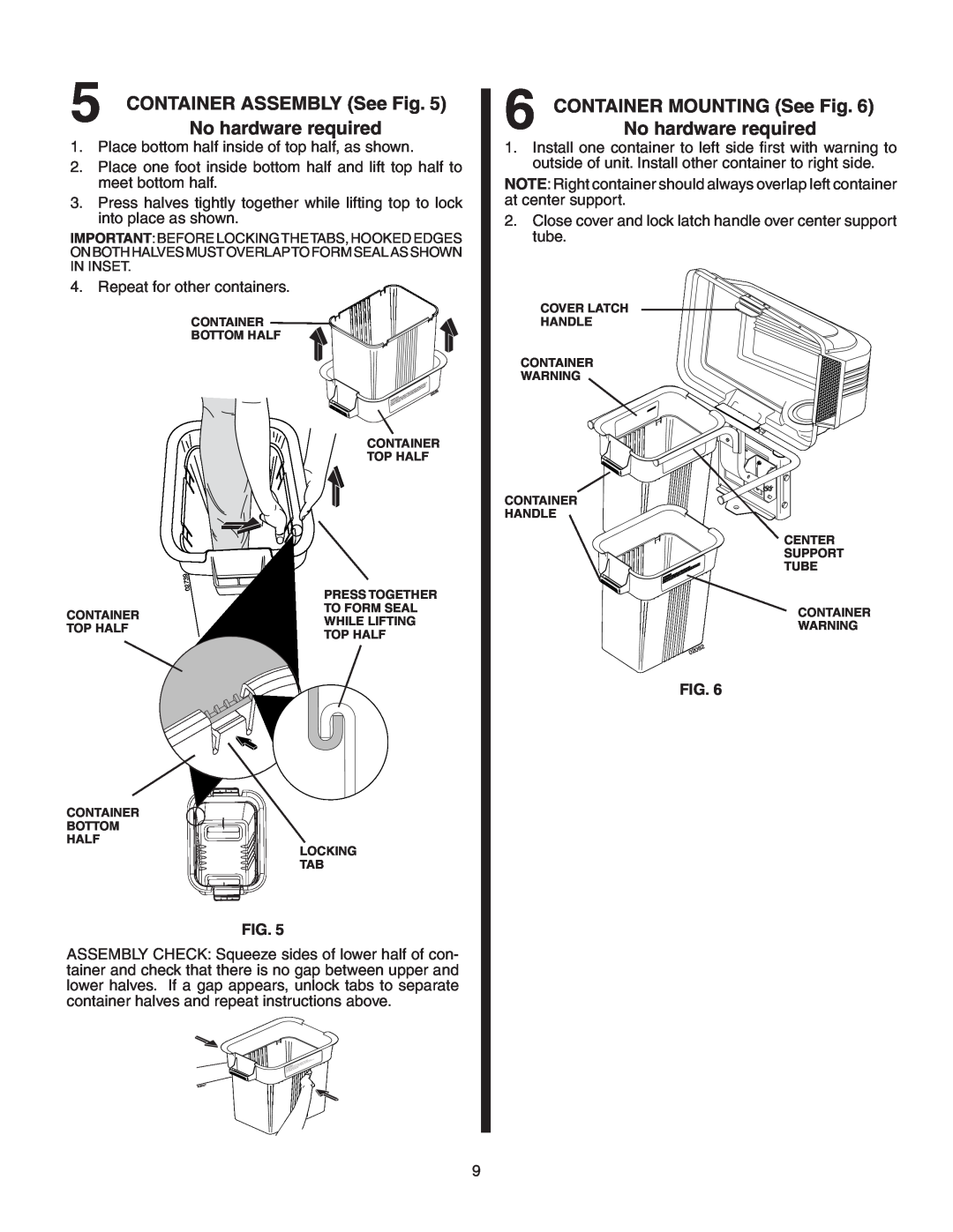 Poulan CL46B, 954 04 06-06, 156239 owner manual CONTAINER ASSEMBLY See Fig, No hardware required, CONTAINER MOUNTING See Fig 