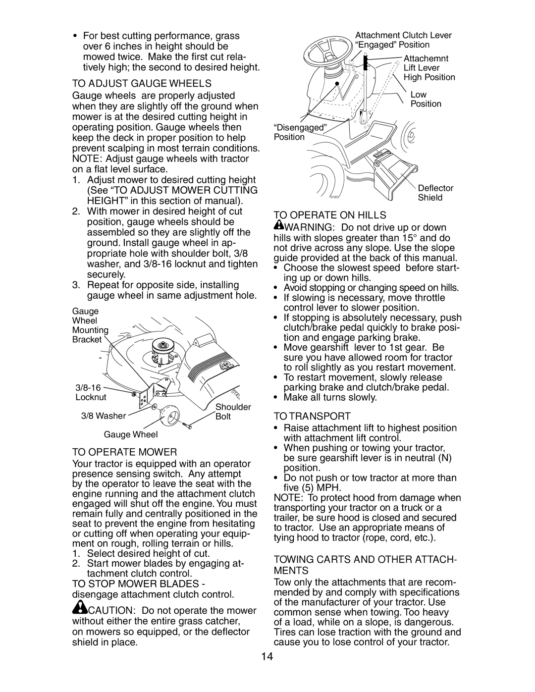 Poulan CO1842STA manual To Operate Mower, To Operate on Hills, To Transport, Towing Carts and Other ATTACH- Ments 