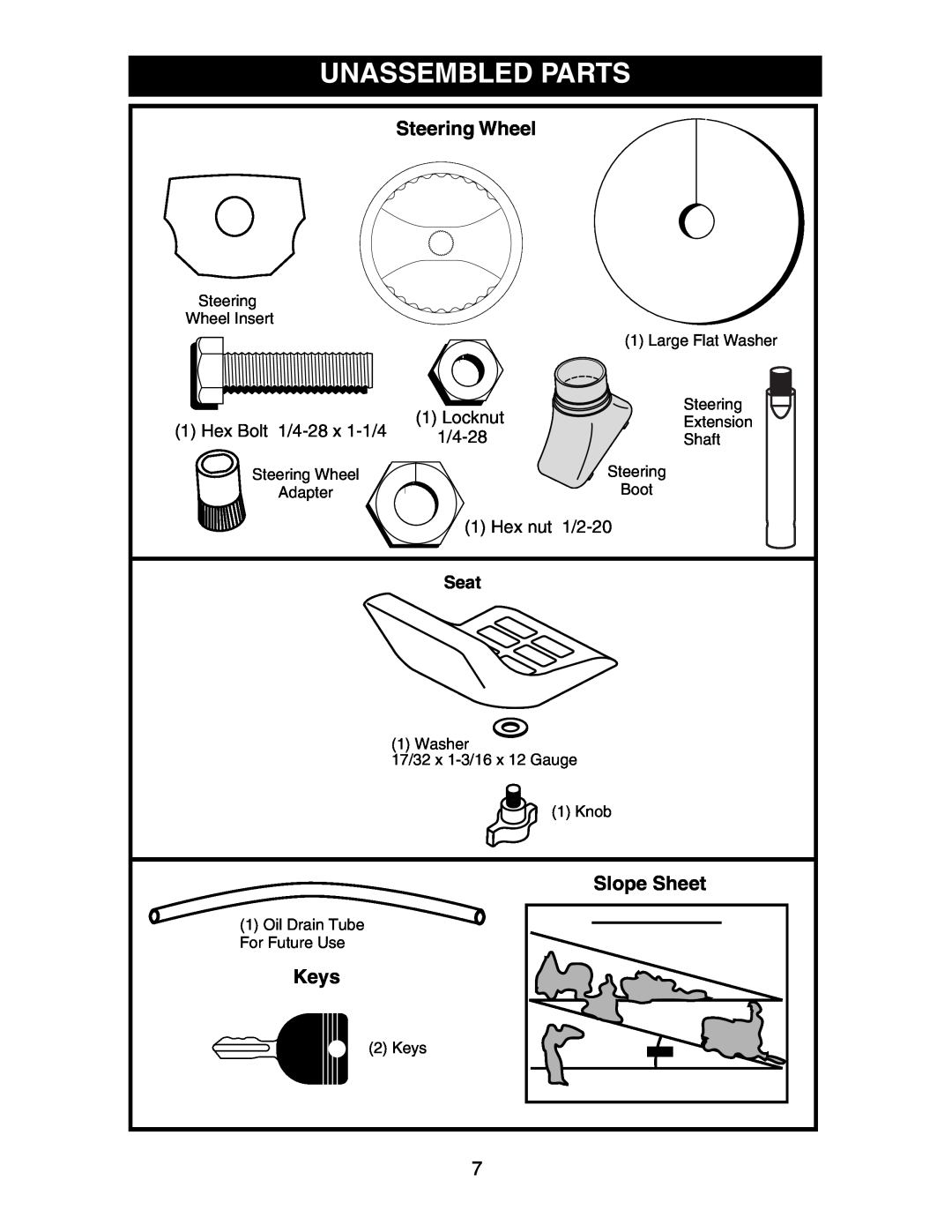 Poulan CO1842STA manual Unassembled Parts, Steering Wheel, Slope Sheet, Keys, Seat 