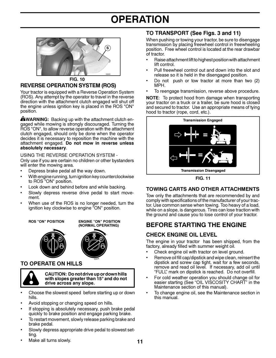 Poulan CO20H46YT Before Starting the Engine, Reverse Operation System ROS, To Transport See Figs, To Operate on Hills 