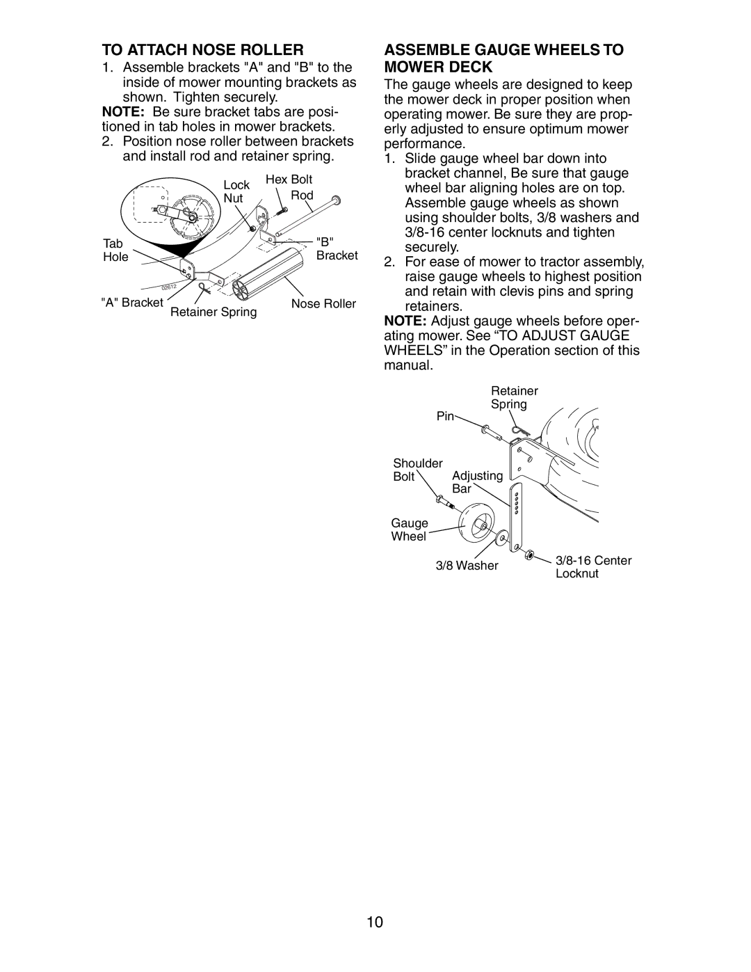 Poulan CO24H48STA manual To Attach Nose Roller, Assemble Gauge Wheels to Mower Deck 